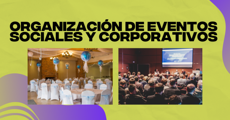 Organización de Eventos Sociales y Corporativos
